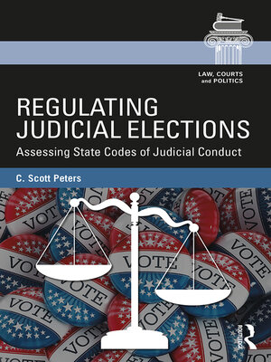 cover image of Regulating Judicial Elections